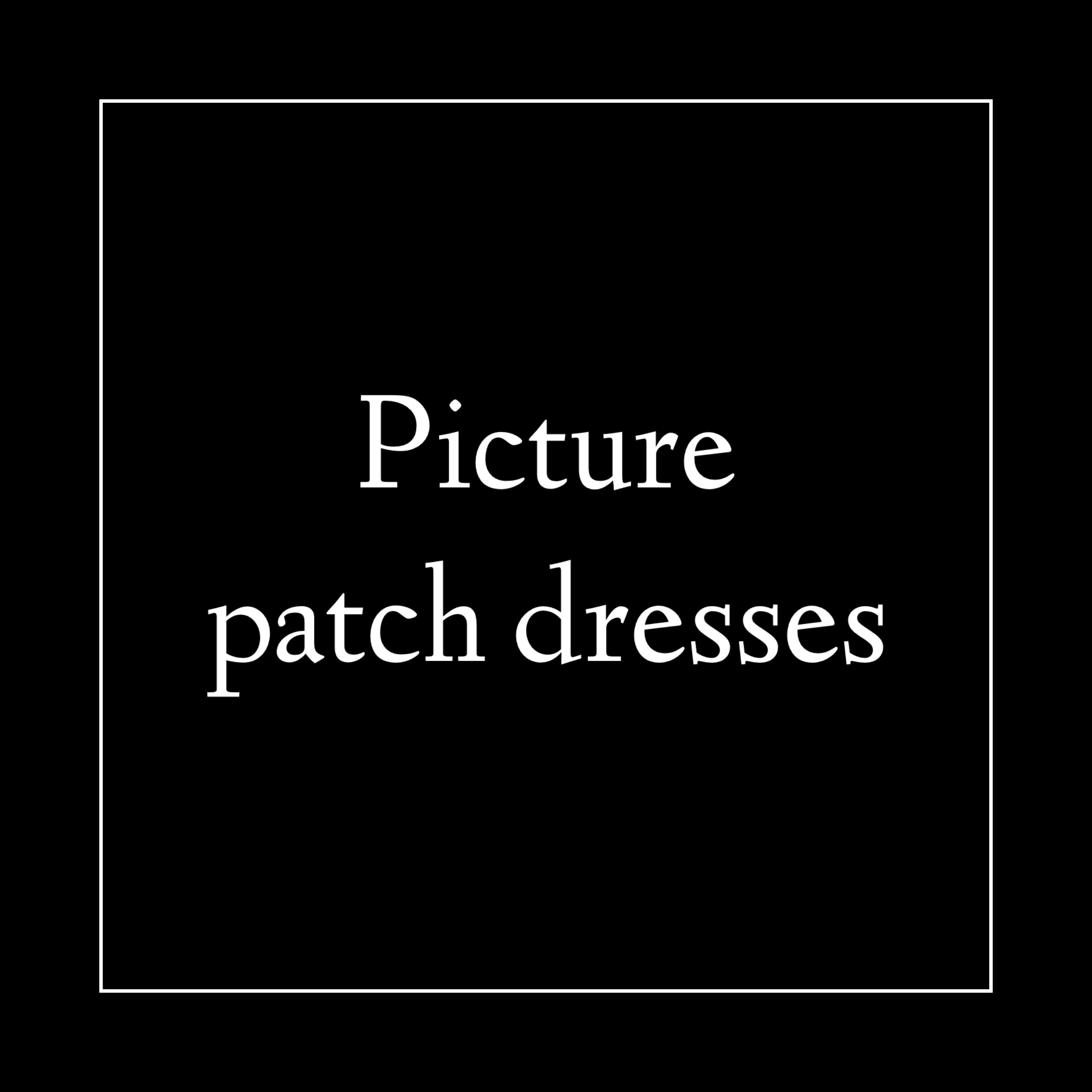 Picture patch dresses