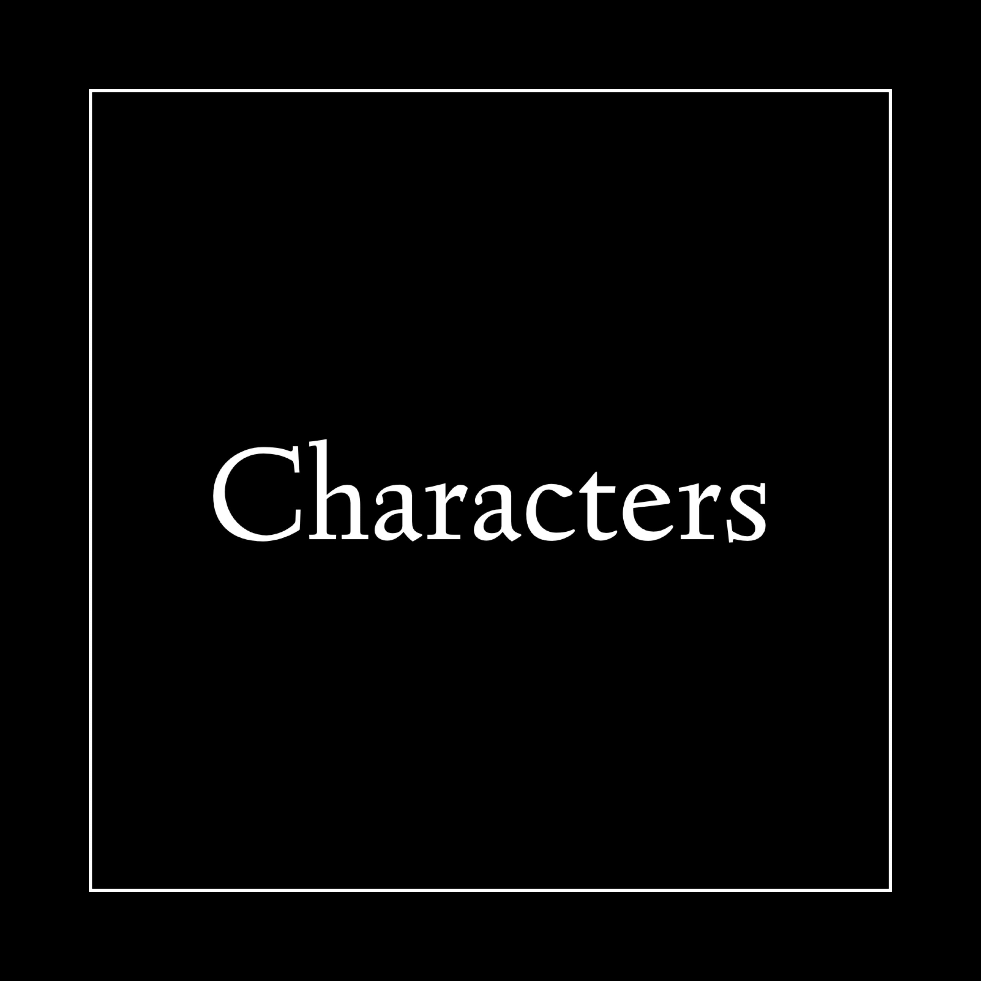 Be the character…